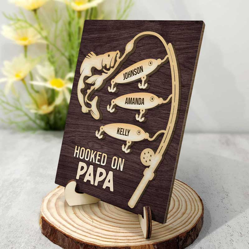 Hooked On Grandpa Daddy - Personalized Wooden Plaque - Gift For Grandpa, Dad, Father's Day Gift