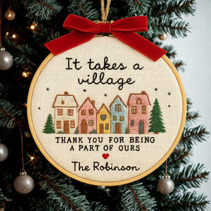 It Takes a Village Embroidered Ornament, Custom Embroidery Hoop Thank You Gift for Teacher