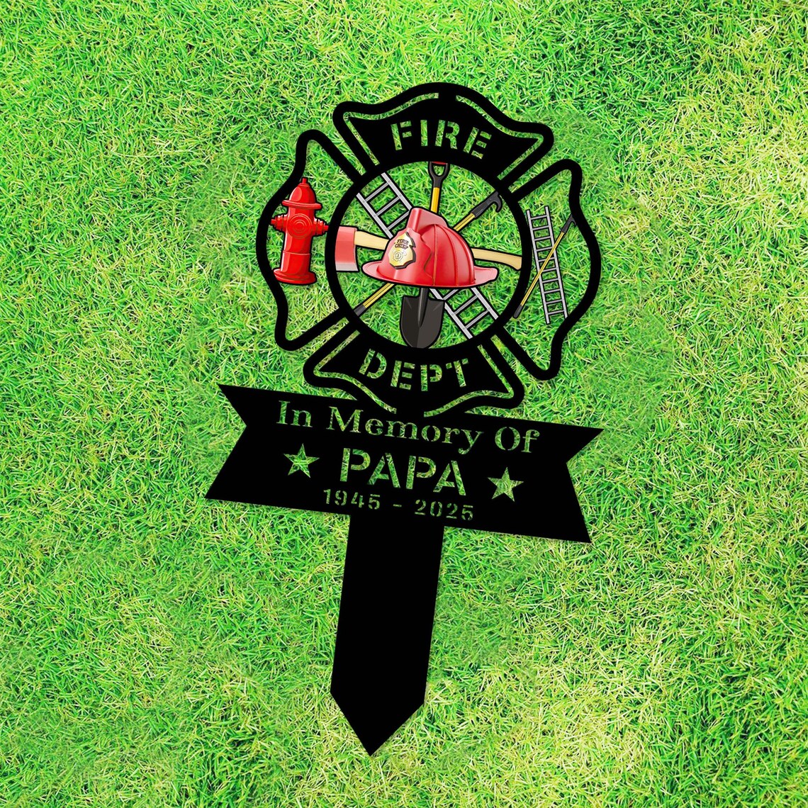 Custom Firefighter Memorial Stake, Custom Metal Grave Marker, Fireman Remembrance Sign, Sympathy Gift, Outdoor Yard Decor