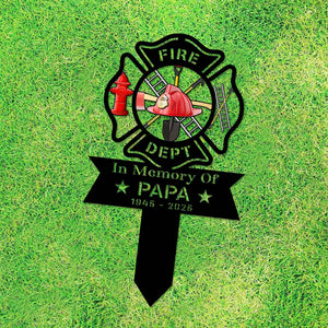 Custom Firefighter Memorial Stake, Custom Metal Grave Marker, Fireman Remembrance Sign, Sympathy Gift, Outdoor Yard Decor