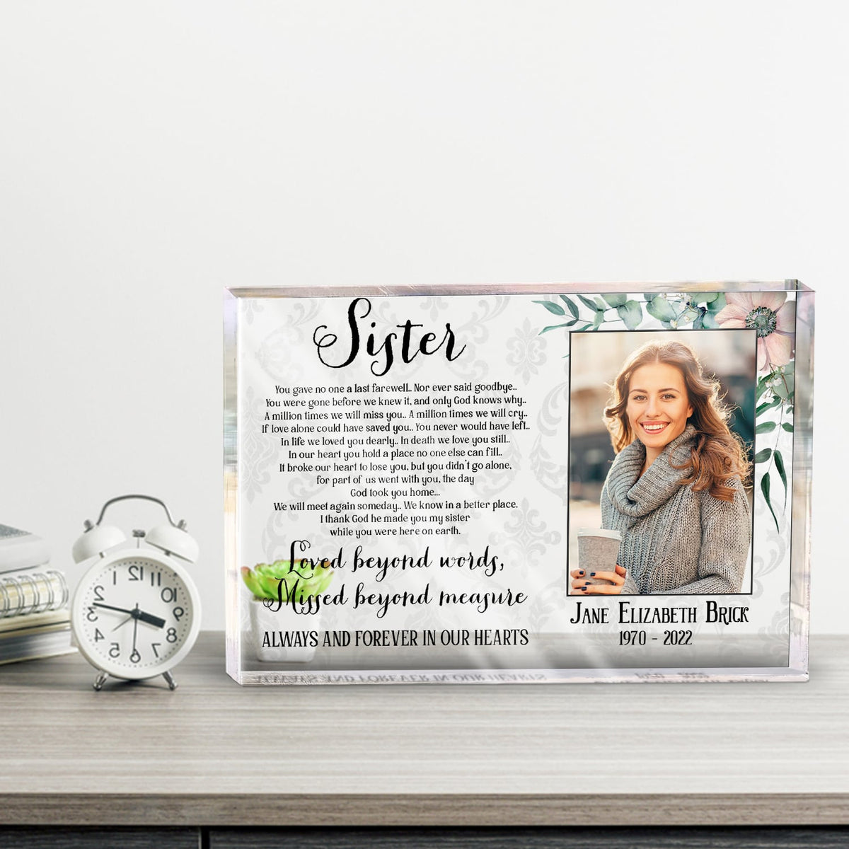 Sister I Thank God He Made You My Sister - Personalized Acrylic Plaque - Memorial Gift For Sister