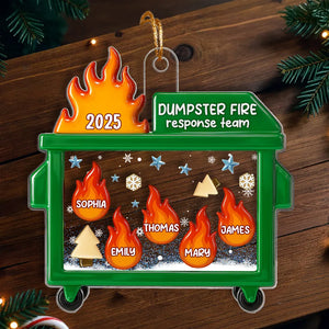 3D Effect Dumpster Fire Response Team With Names - Personalized Acrylic Ornament - Funny Gift For Coworkers, Work Besties
