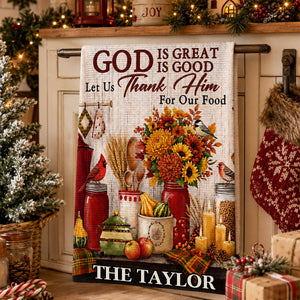 God Is Great God Is Good Let Us Thank Him For Our Food | Personalized Kitchen Towel