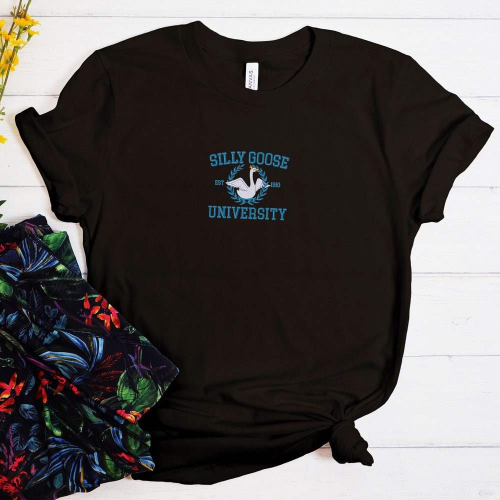 Embroidered Silly Goose University Shirt, Goose Crewneck Sweatshirt, Funny Sweatshirt, Funny Embroidered Tees, Group Gang Goose Shirt