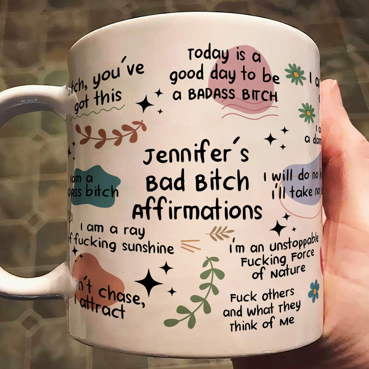 Bad Btch Affirmations Funny Mug For Coworkers, Friends, Self Gift, Daily Reminder Cup, Positive Vibes Mug