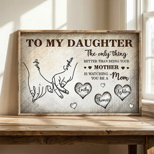 To My Daughter Mom And Daughter Holding Hands Custom Kids Names - Personalized Canvas - Mother's Day Gift For Daughter