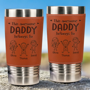 This Awesome Dad Belongs To Kids - Personalized Leather Tumbler - Gift For Dad, Grandpa, Father's Day Gift