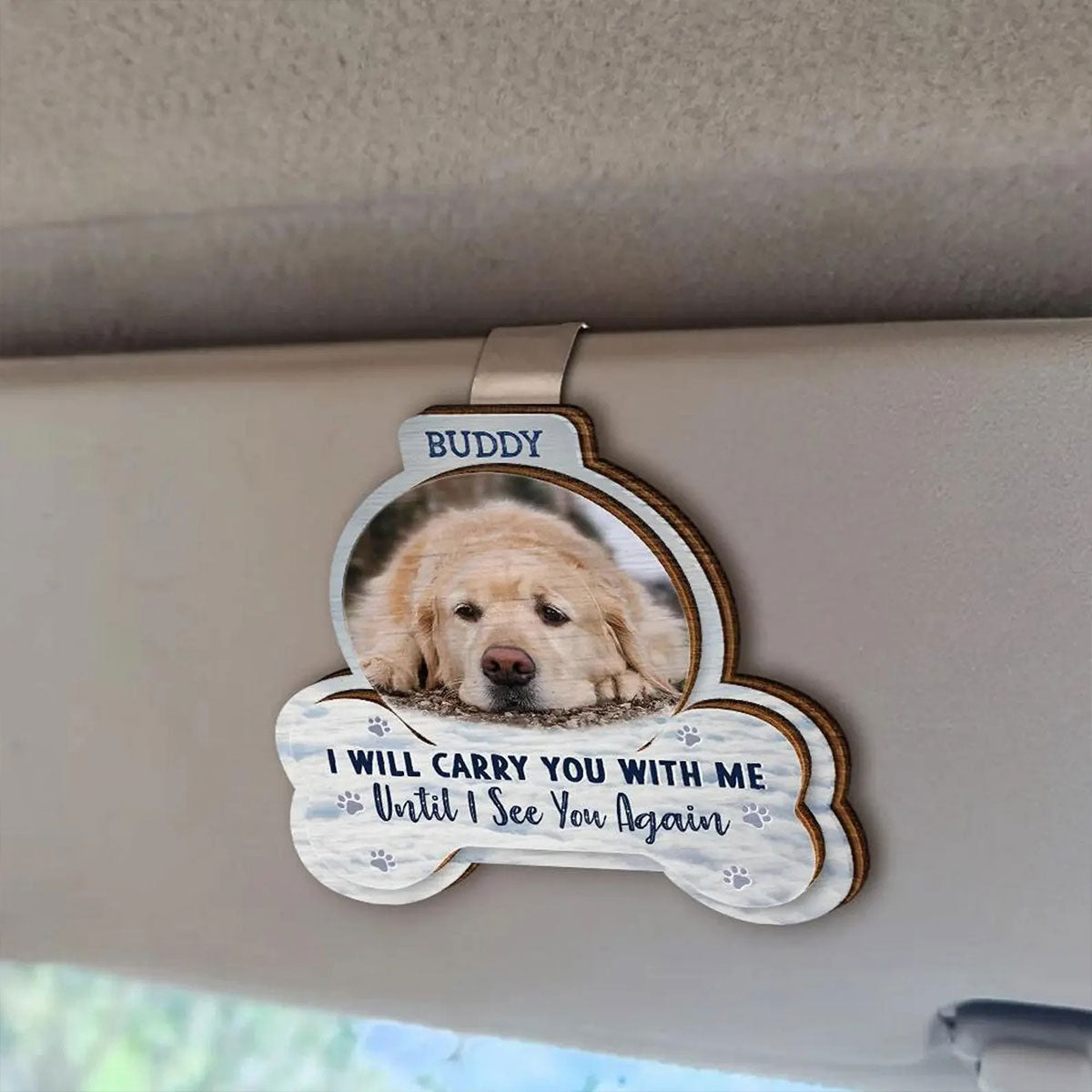 Custom Photo I Will Carry You With Me - Personalized Custom Shaped Car Visor Clip