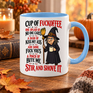 Cup of Fuckoffee - Funny Coffee Mug For Witches