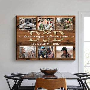 Life Is Deer With Dad Photo Collage - Personalized Canvas - Gift For Father, Father's Day, Birthday Gift