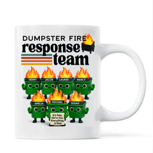 Dumpster Fire Response Team - Personalized Mug - Funny Christmas Gift, Gift for Coworkers, Boss