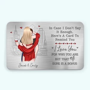 I Love You For Who You Are - Personalized Wallet Insert Card - Gift For Husband, Boyfriend, Anniversary Gift, Valentine's Day Gift
