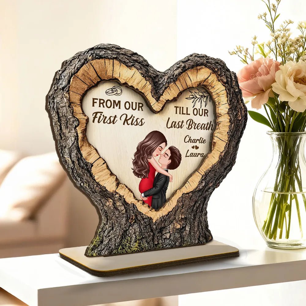 From First Kiss Till Last Breath Couple Kissing - Personalized Wooden Plaque - Anniversary Gift, Valentine's Gift For Him, For Her