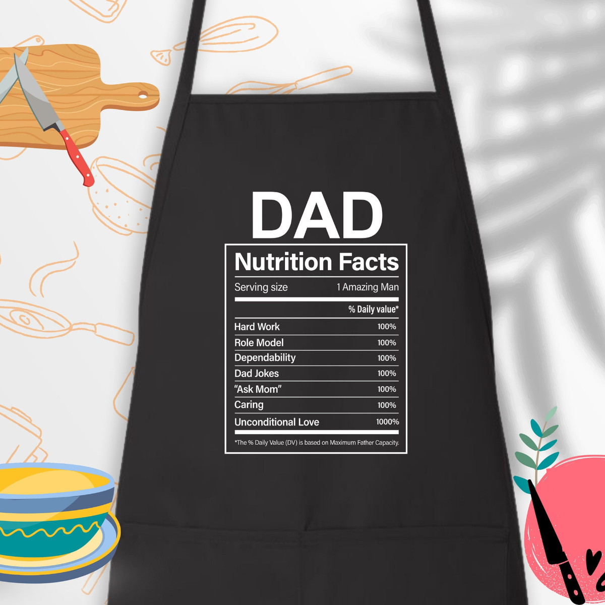 Dad Nutrition Facts Apron, Nutrition Fact, Father's Day Apron, Humorous Apron, Best Gift For Dad, Gift for Dad, Nutritional Facts Apron