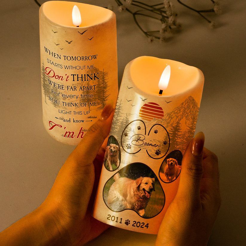 Light This Candle And Know I'm Here - Custom LED Flameless Candle - Memorial Pet Gift