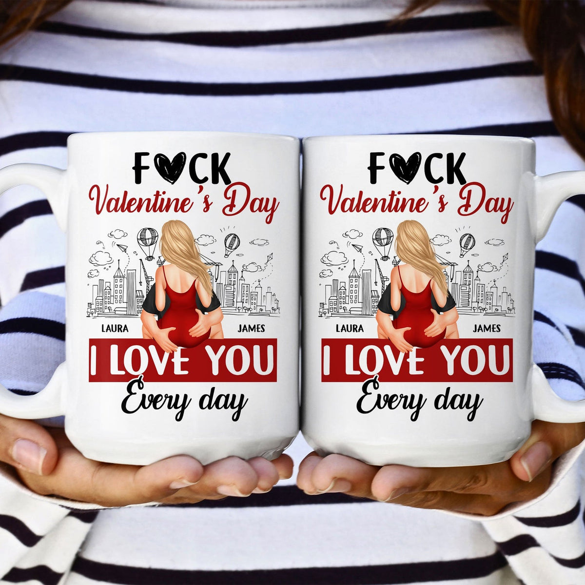 Forget Valentine's Day, I Love You Everyday - Personalized Mug - Valentine's Day, Anniversary Gift for Couple