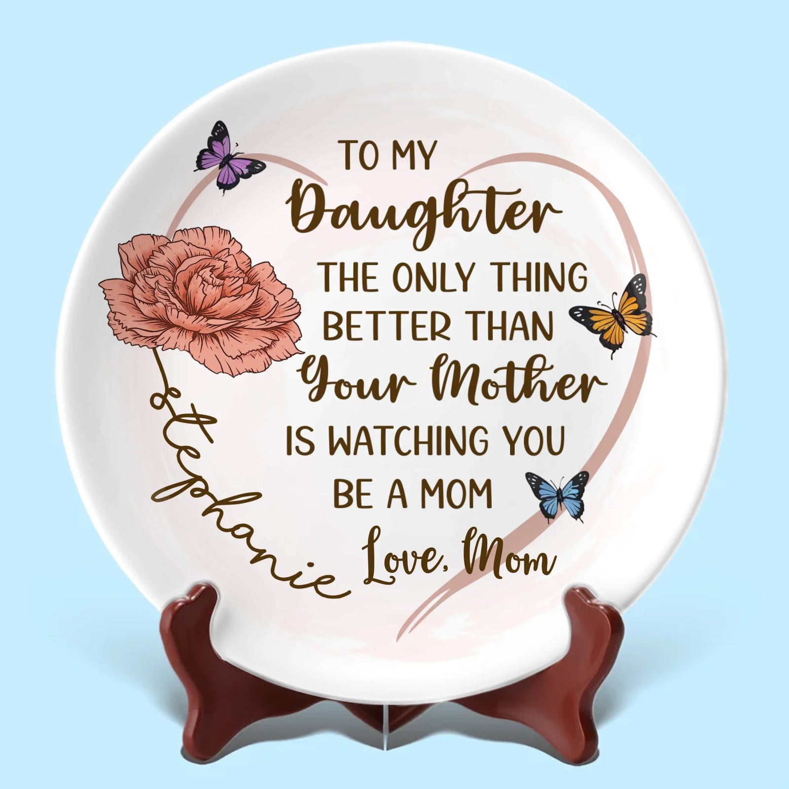 To My Daughter Watching You Being A Mom Heart & Butterflies - Personalized Ceramic Plate - Gift For Daughter, Birthday Gift, Mother's Day Gift