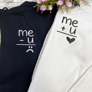 Custom Couple Me Plus You Embroidered Sweatshirt, Couple Hoodie, Me And You Shirt, Wedding Gifts, Anniversary Gift, Christmas Gift For Her