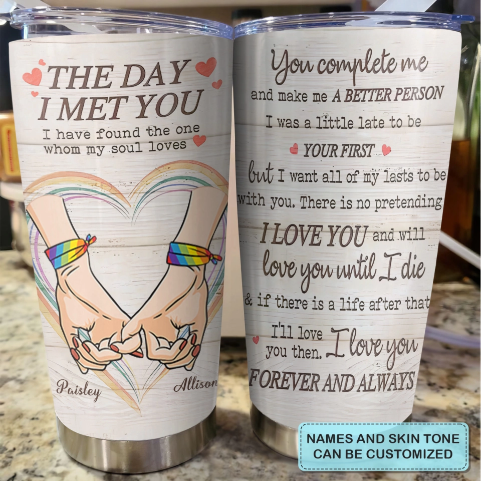 The Day I Met You - Personalized Tumbler - Gift For Couple, Valentine's Day, Anniversary Gift