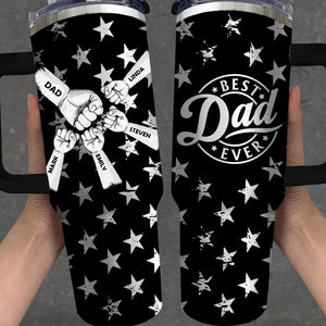 Best Dad Ever - Personalized 40oz Stainless Steel Tumbler - Gift For Dad, Father's Day Gift