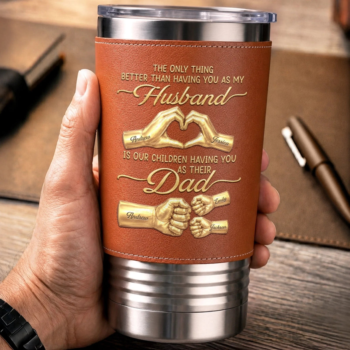 Our Children Having You As Their Dad - Personalized Leather Tumbler - Gift For Husband, Father's Day Gift
