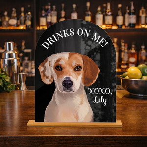 Drink On Me Custom Pet Portrait Wedding Bar Sign, Open Bar Dog Sign, Pet Photo Drink Sign, Wedding Bar Menu Sign, Modern Minimalist Wedding Sign