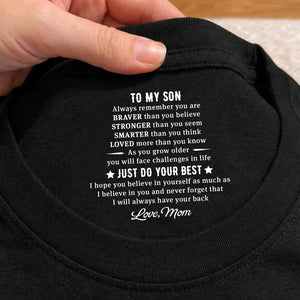 Just Do Your Best - Personalized Neck Print T Shirt - Gift For Son, Daughter