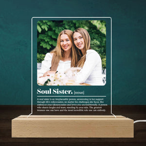 Soul Sisters - Personalized 3D LED Light Wooden Base - Gift For Sisters
