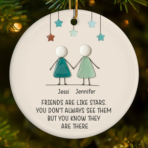 Friends Are Like Stars - Personalized Ornament - Christmas Gift For Friends, Besties