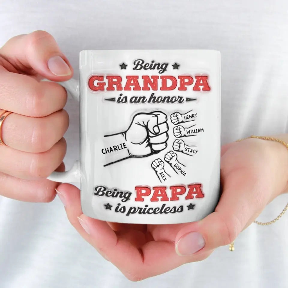 Being Grandpa Is An Honor - Personalized 3D Inflated Effect Printed Mug - Father's Day, Birth Day Gift For Dad, Grandpa