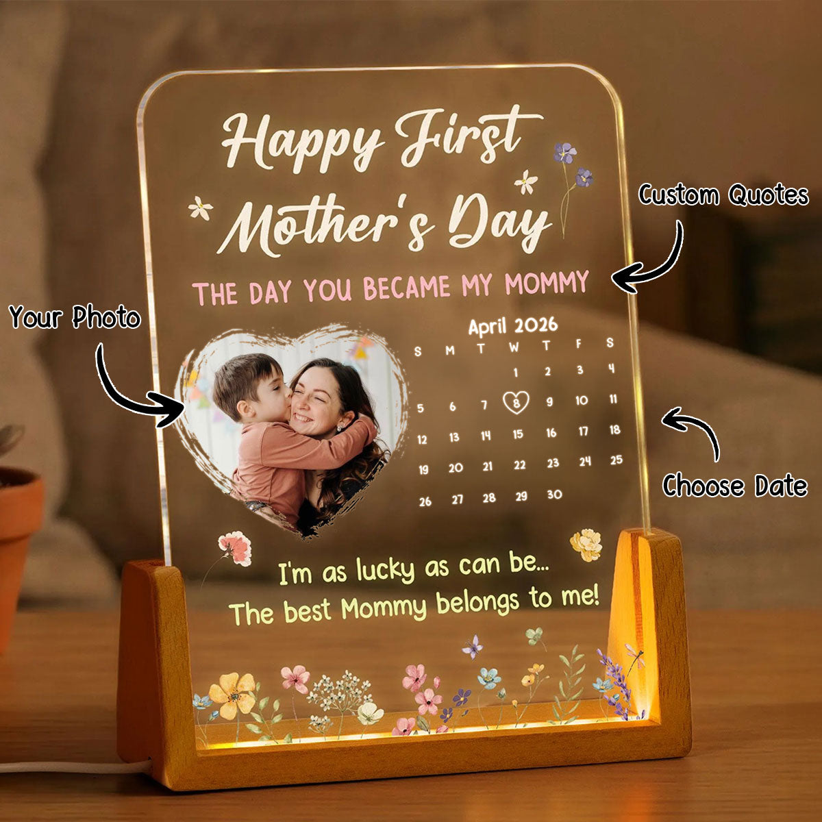 The Day You Became My Mommy, Daddy, Grandma, Papa - Custom Calendar - Personalized Night Light