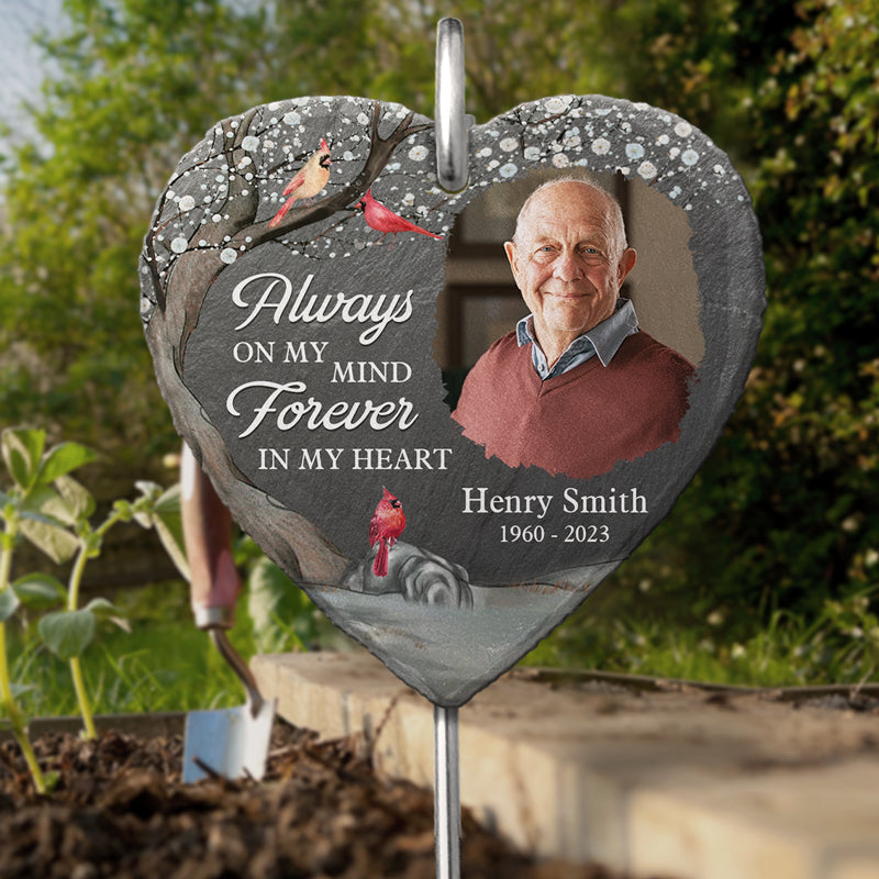 Always On My Mind Forever In My Heart Memorial Photo - Personalized Garden Stake - Memorial Gift