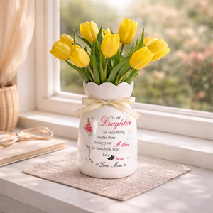 Mother Daughter Gift, To My Daughter Ceramic Flower Vase, The Only Thing Better Than Being Your Mother, Daughter Gift from Mom, New Mom Gift
