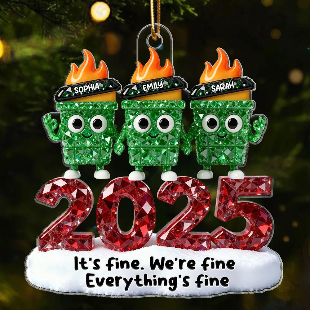 3D Crystal Effect Dumpster Fire It's Fine We're Fine - Personalized Acrylic Ornament - Funny Christmas Gift For Colleagues, Matching Group Ornaments