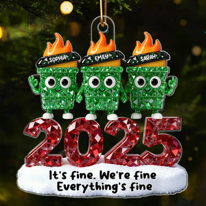 3D Crystal Effect Dumpster Fire It's Fine We're Fine - Personalized Acrylic Ornament - Funny Christmas Gift For Colleagues, Matching Group Ornaments