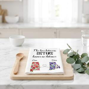 The Love Between Family - Personalized Kitchen Towel, Gift For Sisters