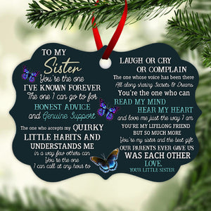 To My Sister You Are The One - Personalized Ornament - Gift For Sister