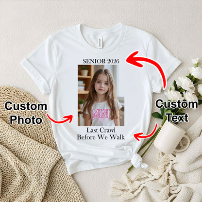 Senior 2026 Last Crawl Before We Walk - T-shirt