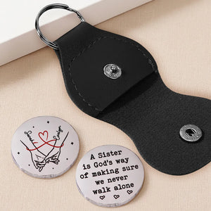 A Sister Is God's Way Of Making Sure We Never Walk Alone - Personalized Pocket Hug - Gift For Sister