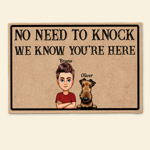 No Need To Knock We Know You Are Here - Personalized Doormat - Gift For Dog Mom, Dog Lovers
