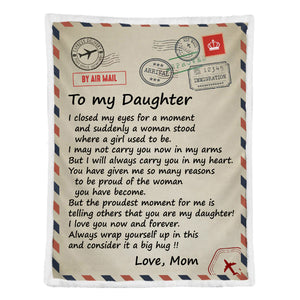 Gift For Daughter Blanket, Air Mail Letter To My Daughter I Closed My Eyes