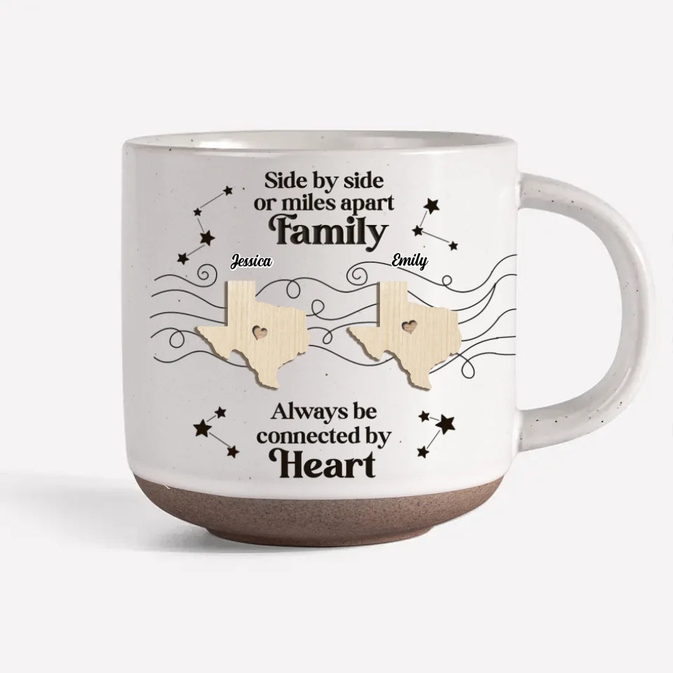 When You Are Family, The Miles Don't Matter - Personalized Pottery Mug - Gift For Family, Friends, Sisters Bestie, Long Distance Gift