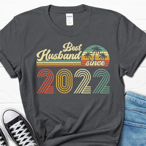 Best Husband Since - Personalized Shirt - Gift For Husband, Wedding Anniversary Gift