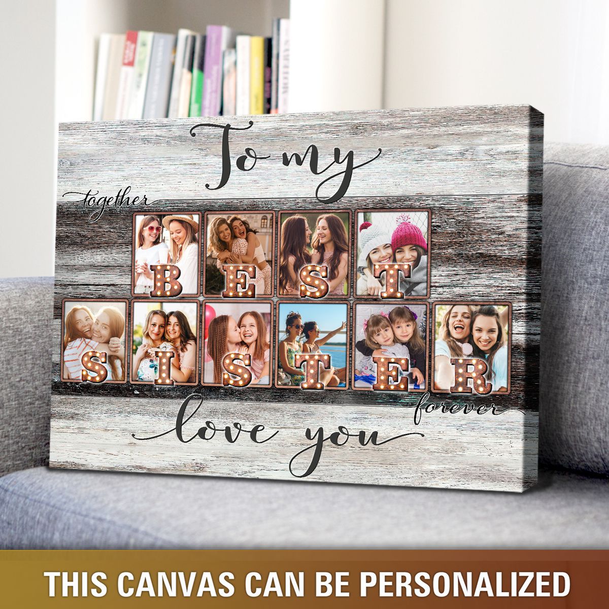 To My Best Sister - Personalized Canvas - Gift For Sister, Bestie, Friends