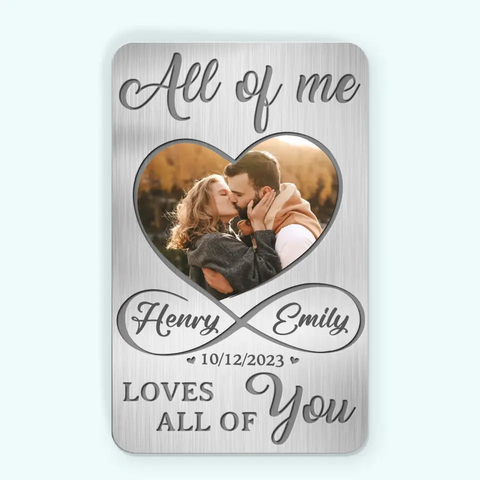 All Of Me Loves All Of You Couple Photo - Personalized Wallet Insert Card - Gift For Couple, Anniversary Gift, Valentine's Day Gift