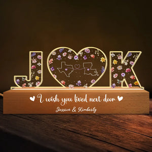 I Wish We Lived Closer Custom Acrylic Letters - Personalized 3D LED Night Light - Long Distance Gift For Friends, Besties
