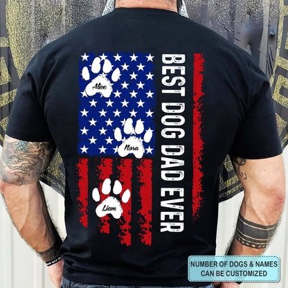 Best Dog Dad Ever National Flag - Personalized Back Design Apparel - Gift For Dog Dad