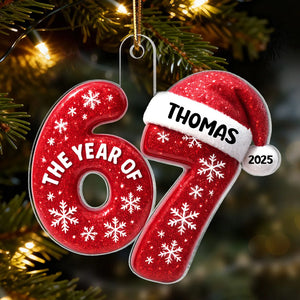 3D Glitter Effect 67 Six Seven 2025 - Personalized Acrylic Ornament - Funny Christmas Gift