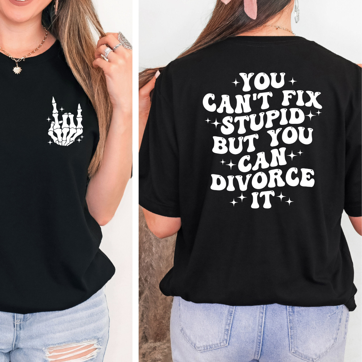 You Can't Fix Stupid But You Can Divorce It Shirt, Divorce Shirt, Funny Divorce Shirt, Divorce Humor Shirt