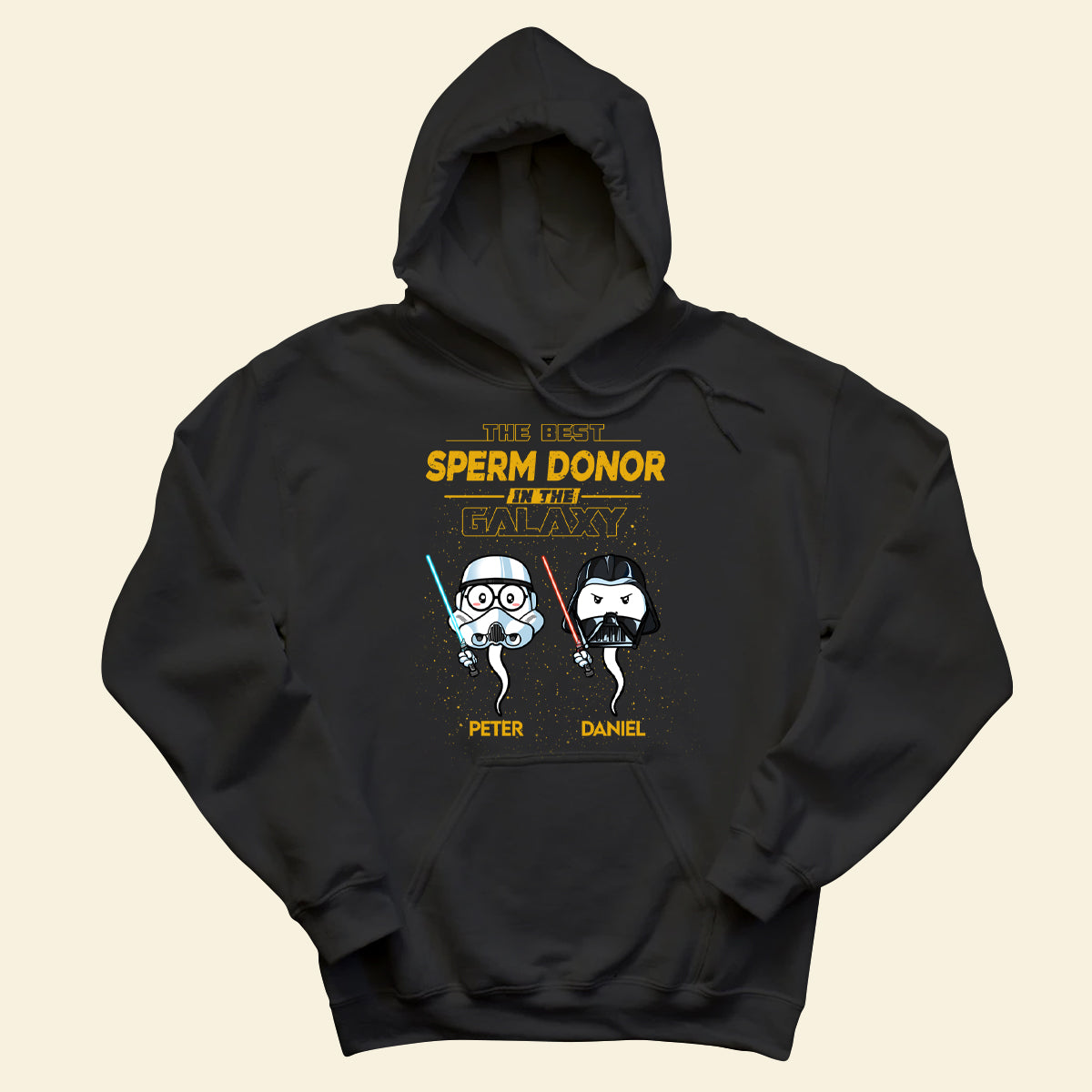 Best Sperm Donor In Galaxy - Personalized Apparel - Funny, Loving Gift For Father, Dad, Father's Day, Birthday Gift